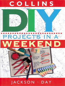 DIY Projects in a Weekend 