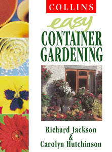 Collins Easy Container Gardening 