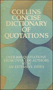 Collins Concise Dictionary of Quotations 