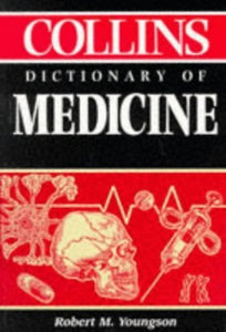 Collins Dictionary of Medicine 