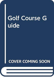 Golf Course Guide 