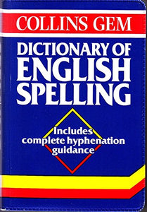 Collins Gem Dictionary of English Spelling 