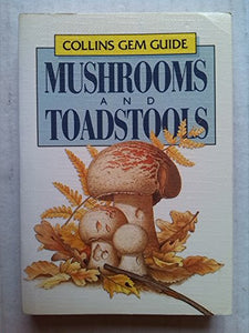 Gem Guide to Mushrooms and Toadstools 