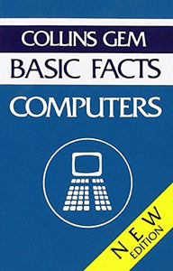 Collins GEM Basic Facts Computers - Revised Ed. (Export) 