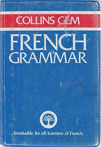 Collins Gem French Grammar 