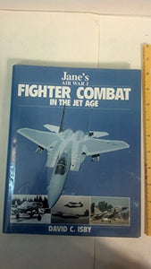 Fighter Combat in the Jet Age 