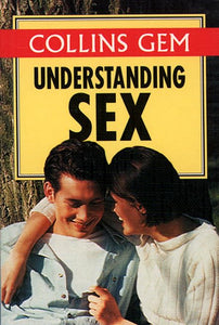 Collins Gem Understanding Sex 