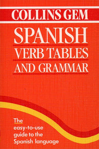 Collins Gem Spanish Verb Tables and Grammar 