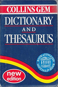 Collins Gem Dictionary and Thesaurus 