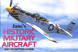 Jane's Historic Military Aircraft Recognition Guide 