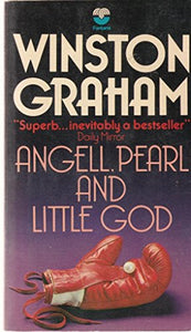 Angell, Pearl and Little God 