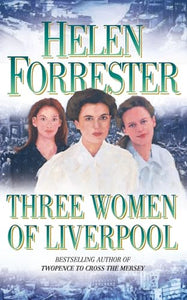 Three Women of Liverpool 