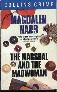 The Marshal and the Madwoman 