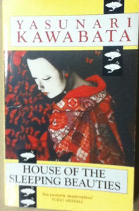 House of the Sleeping Beauties and Other Stories 