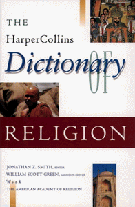 The HarperCollins Dictionary of Religion 