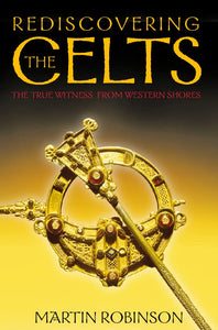 Rediscovering the Celts 