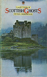 Gazetteer of Scottish Ghosts 