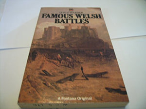 Famous Welsh Battles 