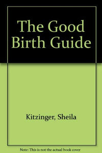 The Good Birth Guide 