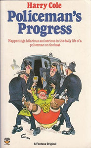 Policeman’s Progress 