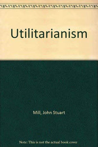 Utilitarianism 