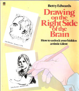 Drawing on the Right Side of the Brain 