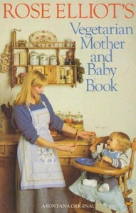 Vegetarian Mother and Baby Book 