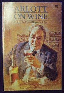 Arlott on Wine 