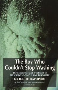 The Boy Who Couldn't Stop Washing 