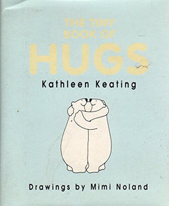 The Tiny Book of Hugs 