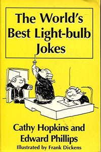 The World’s Best Lightbulb Jokes 