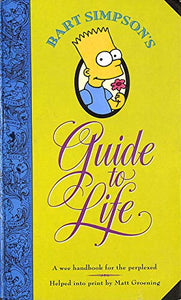 Bart Simpson’s Guide to Life 