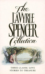 The Lavyrle Spencer Collection 