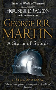 A Storm of Swords: Part 1 Steel and Snow 