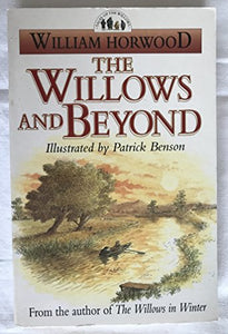 The Willows and Beyond 