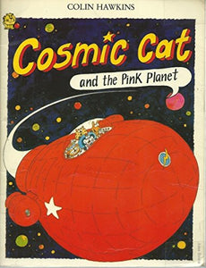 Cosmic Cat and the Pink Planet 