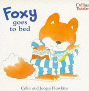 Foxy Goes to Bed 