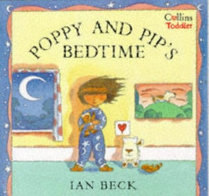 Poppy and Pip's Bedtime 