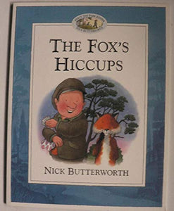 The Fox’s Hiccups 