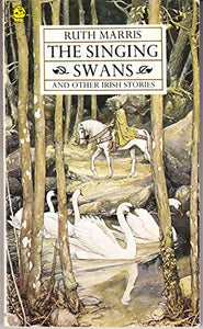 The Singing Swans and Other Stories 