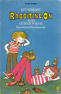 Rabbiting on 