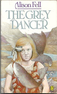 The Grey Dancer 