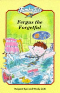 Fergus the Forgetful 