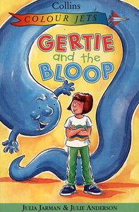 Gertie and the Bloop 