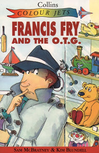 Francis Fry and the O.T.G. 