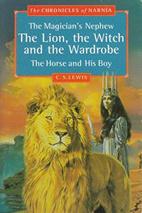 The Magician’s Nephew, The Lion, the Witch and the Wardrobe, The Horse and His Boy 