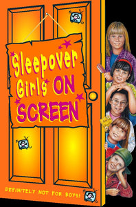 Sleepover Girls on Screen 