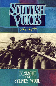 Scottish Voices, 1745-1960 