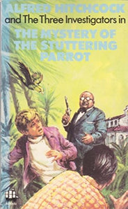 Mystery of the Stuttering Parrot 