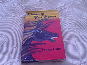 Dream of Fair Horses 